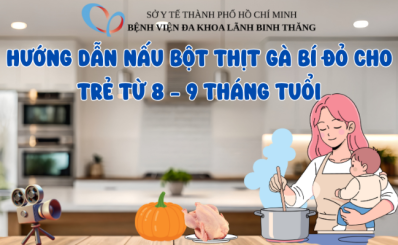 (HCDC-Clip) Hướng dẫn nấu Bột thịt gà bí đỏ cho trẻ từ 8 – 9 tháng tuổi